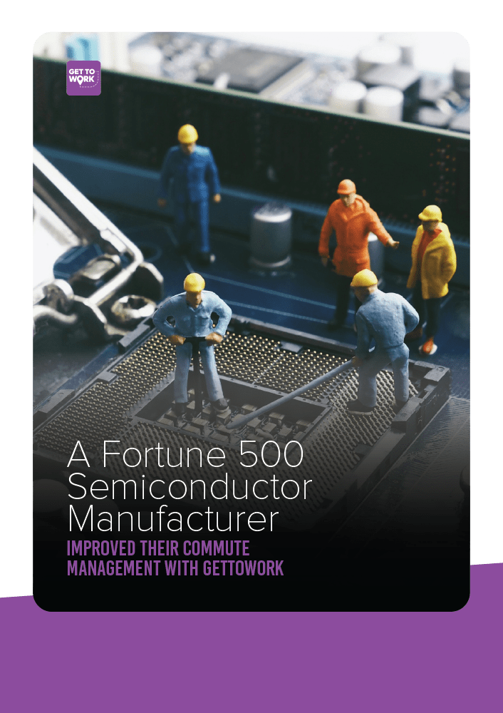 A Fortune 500 Semiconductor Manufacturer Improved Commute Management With GTW