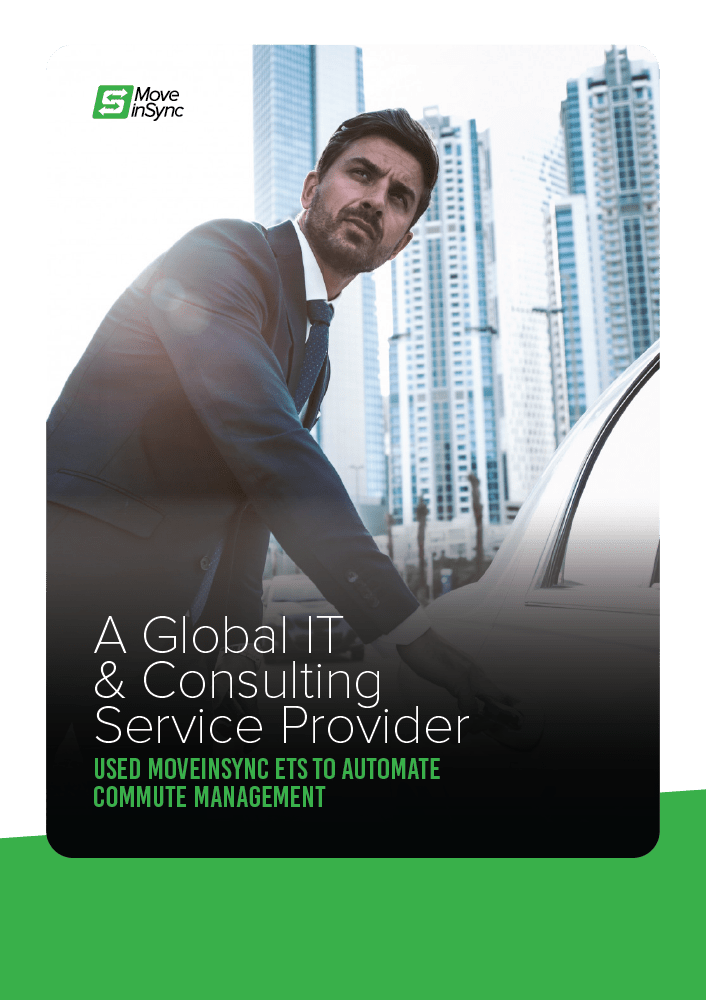 A Global IT & Consulting Service Provider used MoveInSync ETS to Automate Commute Management