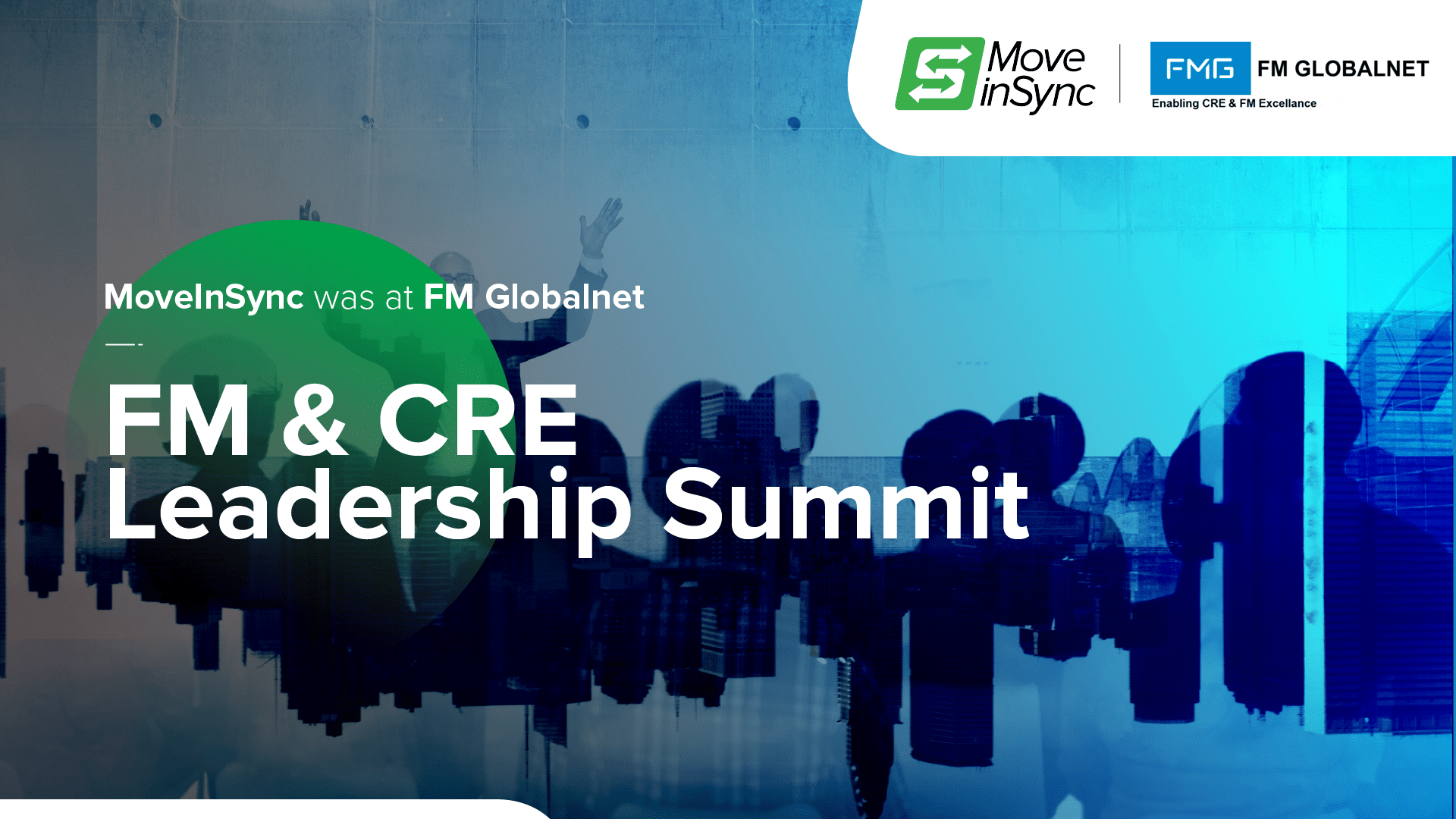 FM & CRE Leadership Summit