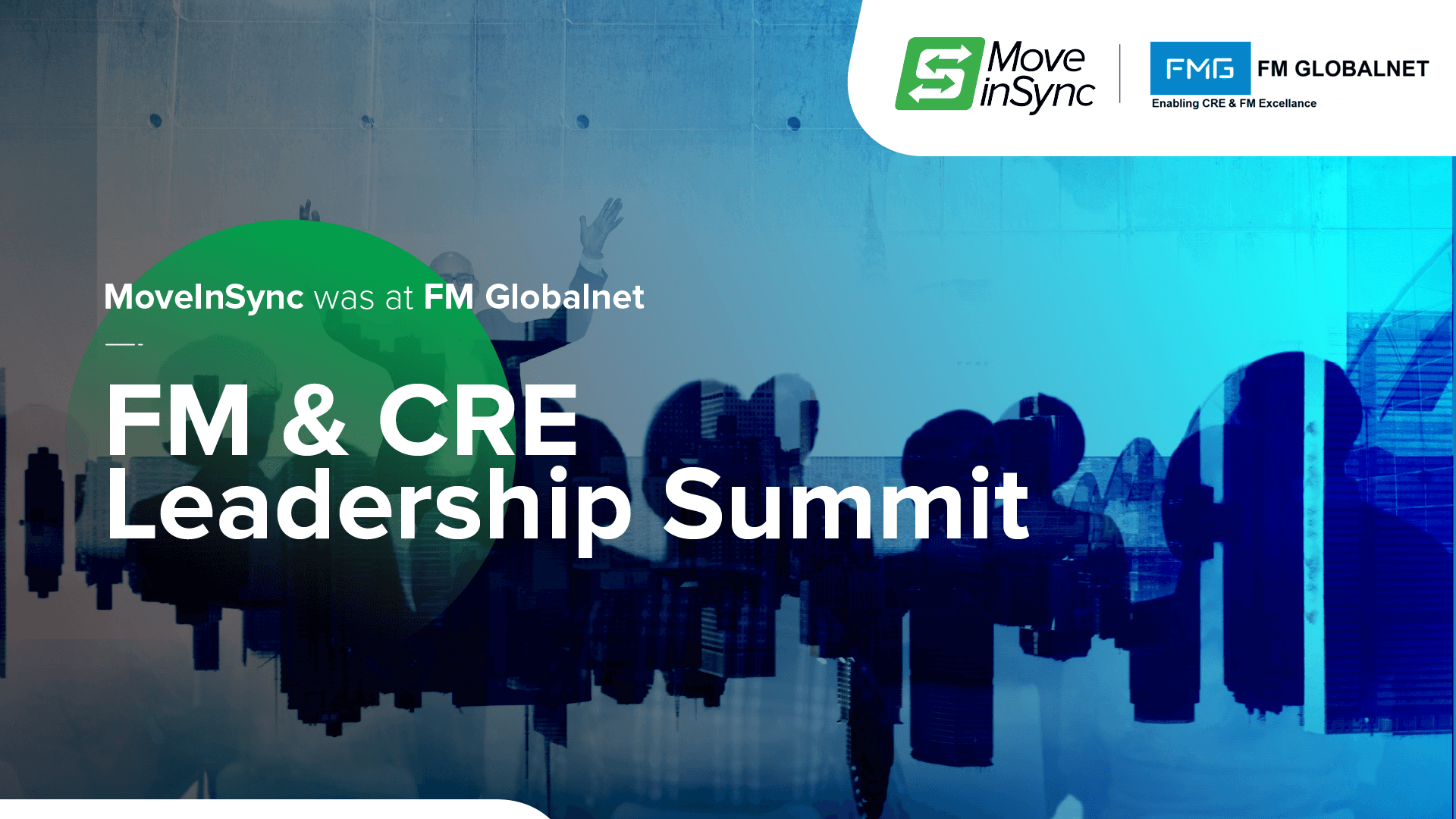 FM & CRE Leadership Summit