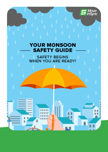 Your Monsoon Safety Guide