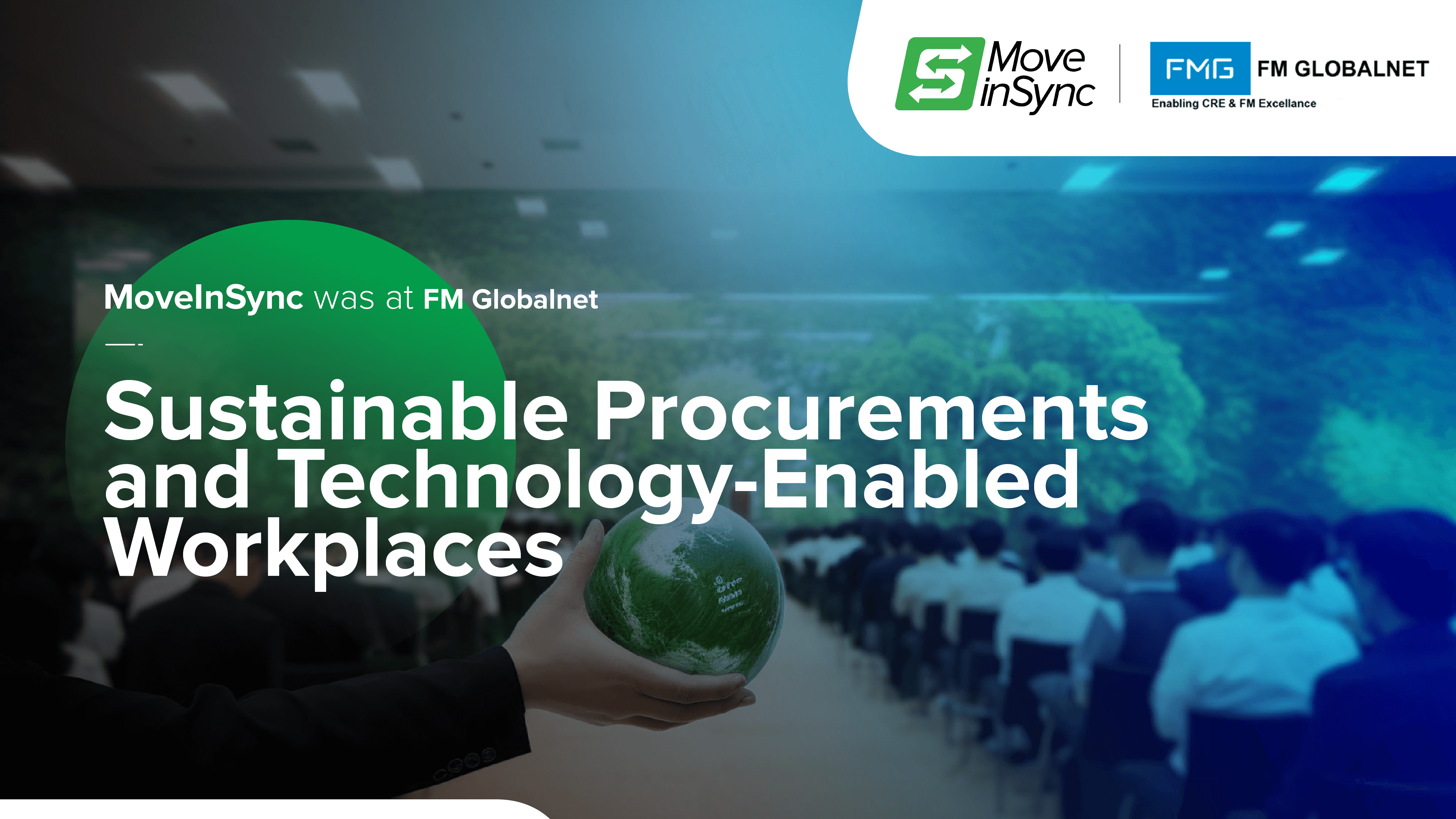 Sustainable Procurements and Technology Enabled Workplaces