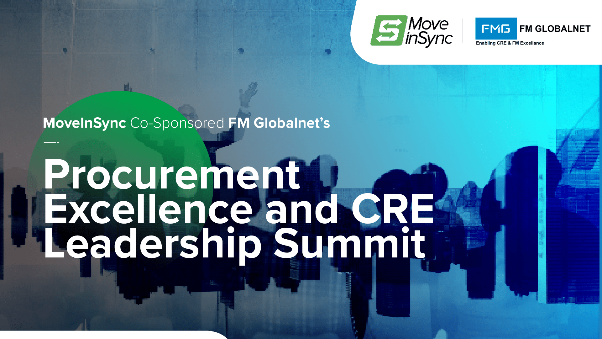 Procurement Excellence and CRE Leadership Summit